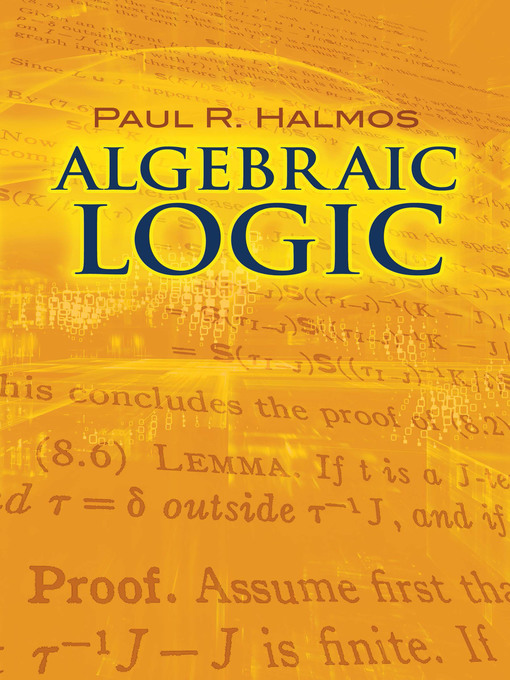 Title details for Algebraic Logic by Paul R. Halmos - Available